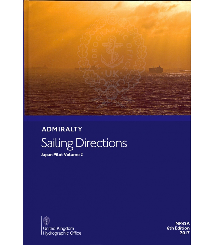 NP42A Admiralty Sailing Directions Japan Pilot Volume 2