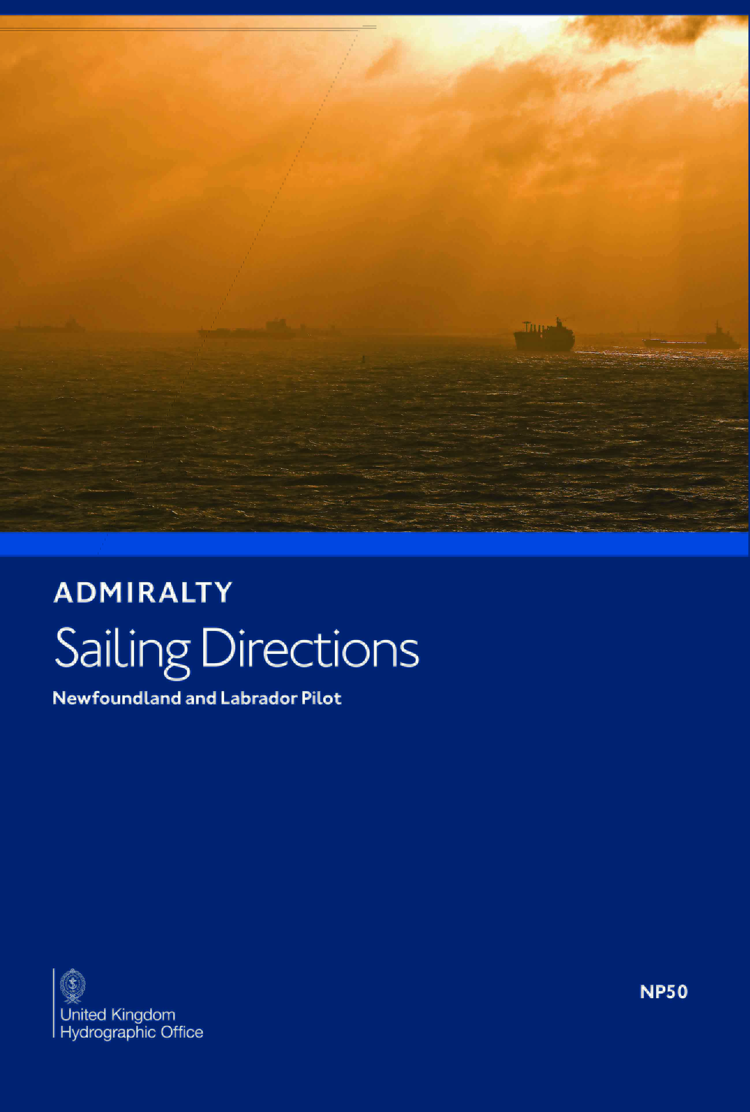 Admiralty NP50 Sailing Directions Newfoundland and Labrador Pilot