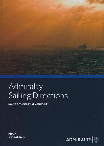 NP7A Admiralty Sailing Directions South America Pilot Volume 4