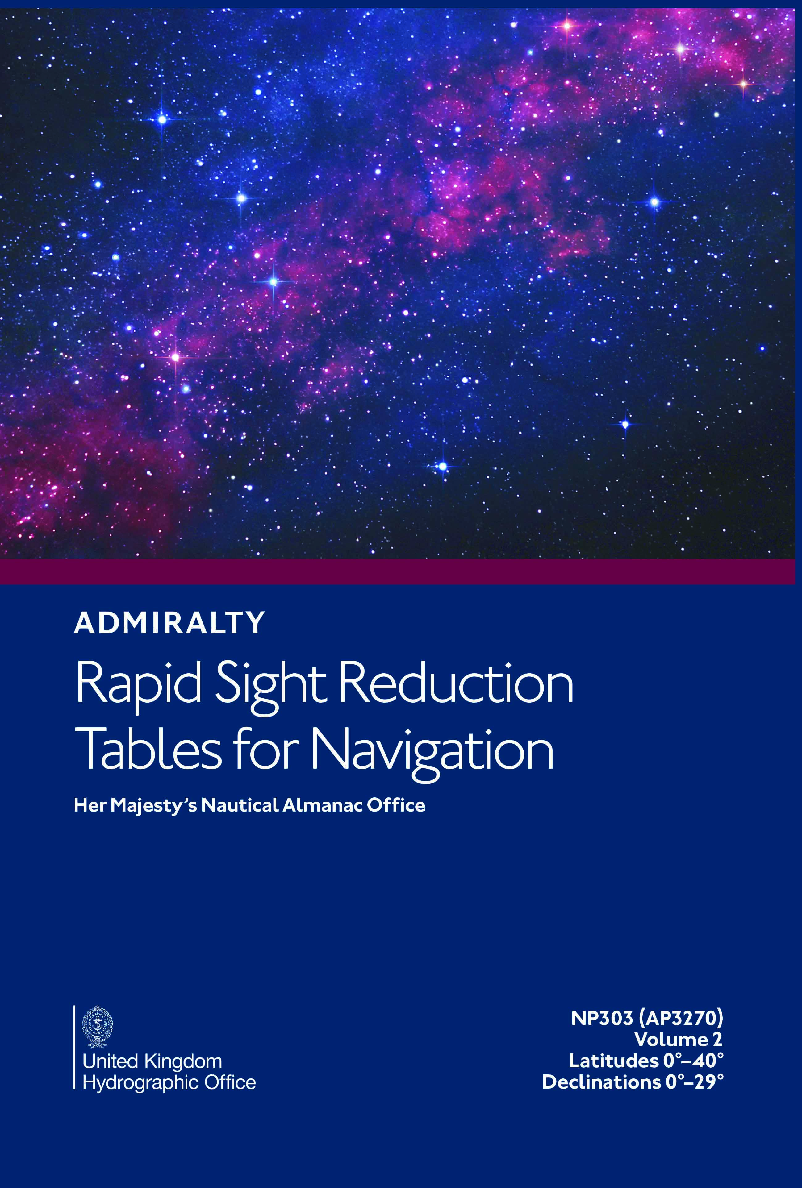 NP303 - Admiralty Rapid Sight Reduction Tables for Navigation Vol 2
