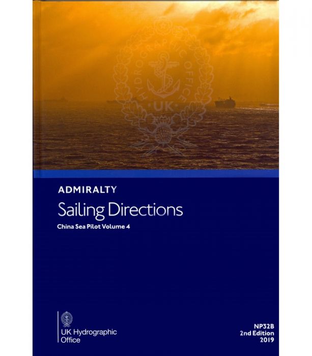 NP32B Admiralty Sailing Directions China Sea Pilot Volume 4