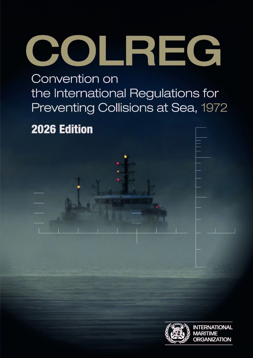 COLREG - Convention on the International Regulations for Preventing Collisions at Sea - NEW EDITION DUE LATE MARCH 2026/PRE ORDERS ONLY