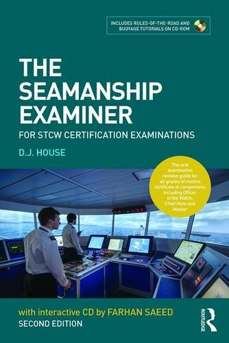 The Seamanship Examiner For STCW Certification Examinations