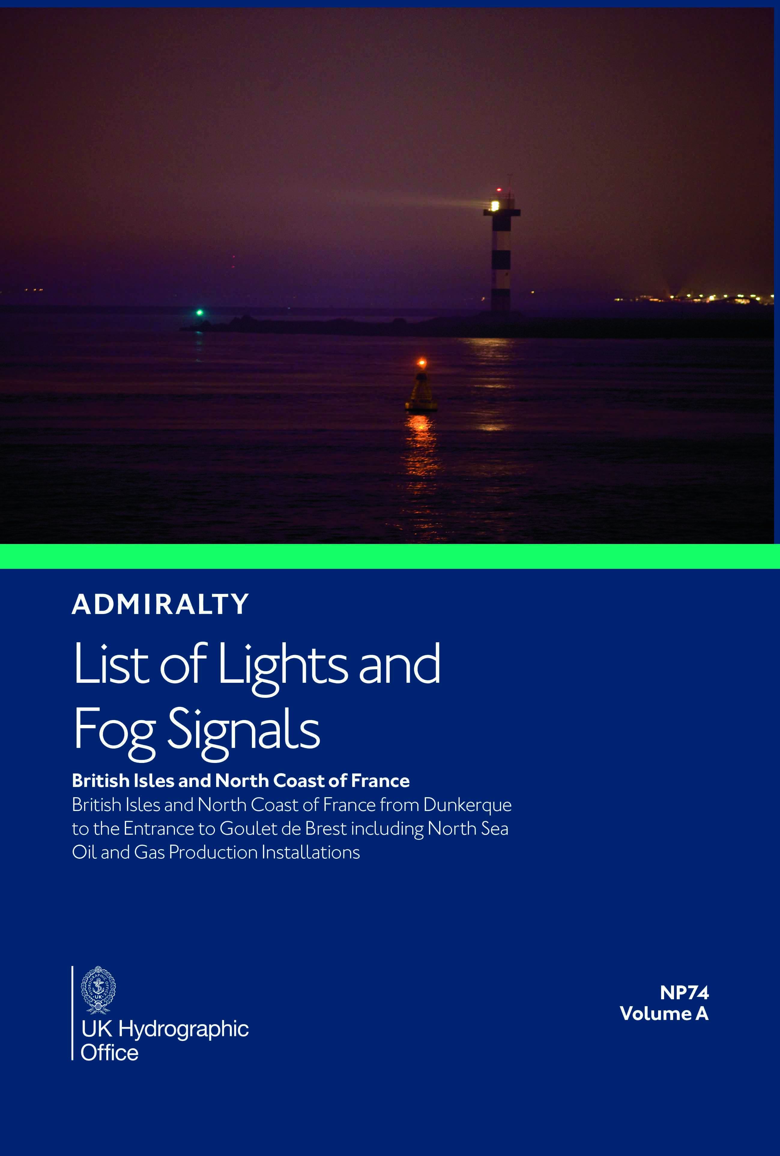 NP74 List of Lights &amp; Fog Signals Vol A