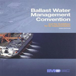 Ballast Water Management Convention and the Guidelines for its Implementation