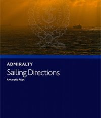 NP9 Admiralty Sailing Directions Antarctic Pilot