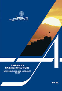NP50 Admiralty Sailing Directions Newfoundland and Labrador Pilot