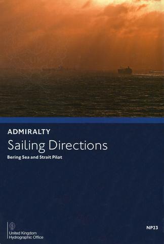 NP23 Admiralty Sailing Directions Bering Sea and Strait Pilot