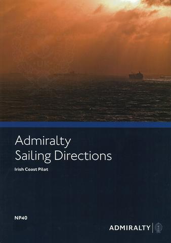 NP40 Admiralty Sailing Directions Irish Coast Pilot