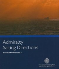 NP15 Admiralty Sailing Directions Australia Pilot Volume 3