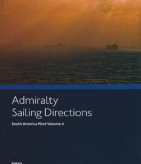 NP7A Admiralty Sailing Directions South America Pilot Volume 4