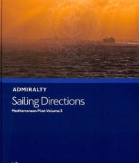 Admiralty NP47 Sailing Directions Mediterranean Pilot Vol. 3