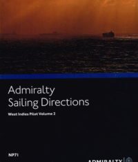 NP71 Admiralty Sailing Directions West Indies Pilot Vol. 2
