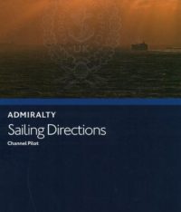 NP27 Admiralty Sailing Directions Channel Pilot