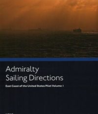 NP68 Admiralty Sailing Directions East Coast of the United States Pilot Vol. 1
