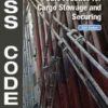 Cargo Stowage & Securing Code (CSS Code)