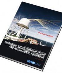 Performance Standards for Shipborne Radiocommunications and Navigational Equipment