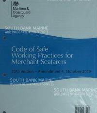 Code Of Safe Working Practices For Merchant Seafarers Amendment 4