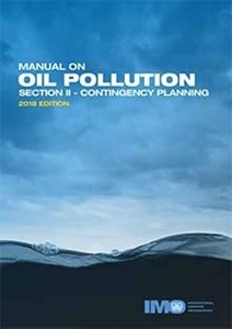 Manual on Oil Pollution (Section II) 2018 Edition