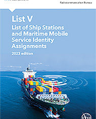 List V – List of Ship Stations & Maritime Mobile Service Identity Assignments 2023