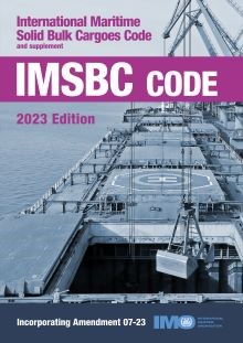 IMSBC Code and Supplement 2023 – NEW EDITION DUE NOVEMBER 2023 – PRE ORDERS ONLY